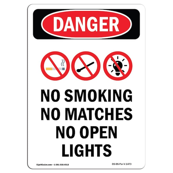 Signmission OSHA Danger Sign, No Smoking No Matches, 10in X 7in Decal, 7" W, 10" L, Portrait OS-DS-D-710-V-1473 - main